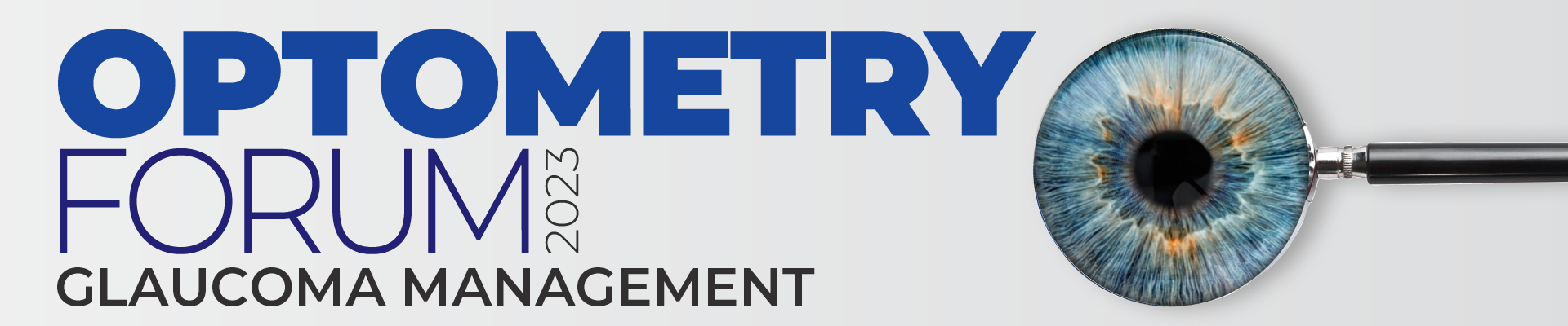 H117_WP-Landing-Page_header Optometry Forum: Glaucoma Management