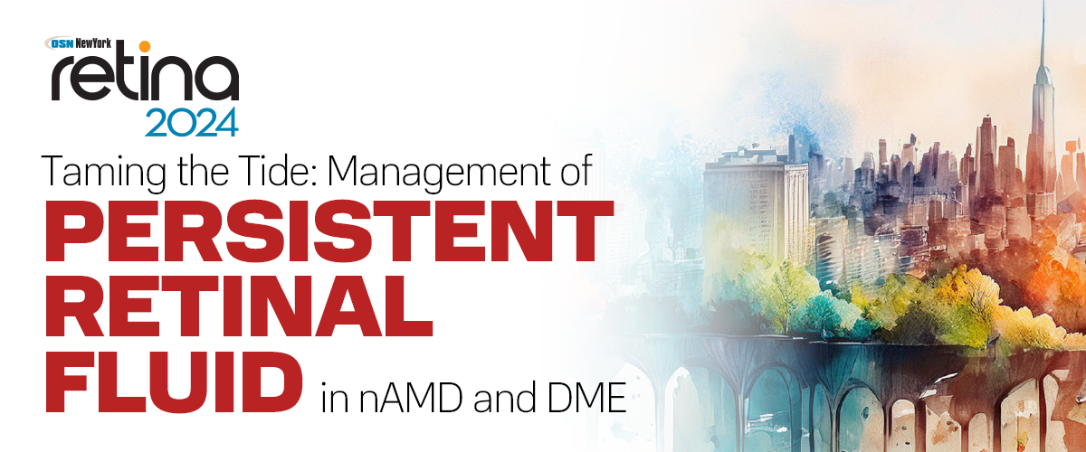 Taming the Tide: Management of Persistent Retinal Fluid in nAMD and DME